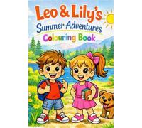 Leo & Lily's Summer Adventure: Leo & Lily's Adventures