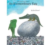 Leo Lionni An Extraordinary Egg (Copertina rigida)