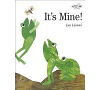 Leo Lionni It's Mine (Copertina rigida)