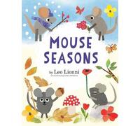 Leo Lionni Mouse Seasons (Copertina rigida)