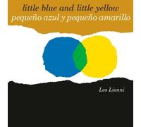 Leo Lionni Pequeño azul y pequeño amarillo (Little Blue and L (Libro di cartone)