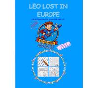 Leo Lost in Europe: A Brain Teaser Coloring Adventure