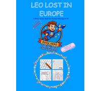 Leo Lost in Europe: A Brain Teaser Coloring Adventure