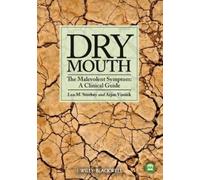 Leo M. Sreebny Dry Mouth, The Malevolent Symptom (Tascabile)