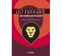 Leo magazine. Una fuoriclasse in azione