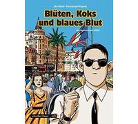 Leo Malet Emmanuel Moynot Nestor Burma 7 - Blüten, Koks und blaues Blut