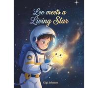 Leo Meets a Living Star