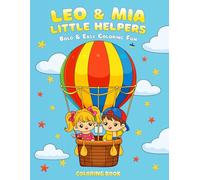 Leo & Mia - Little Helpers: Bold & Easy Coloring Fun