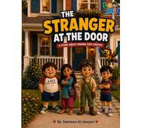 Leo & Mio: The Stranger at the Door: A Story About Making Safe Choices