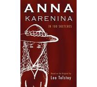Leo Nikolayevich Tolstoy A R Eguiguren Anna Karenina (Tascabile)
