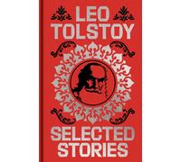 Leo Nikolayevich Tolstoy Leo Tolstoy Selected Stories (Copertina rigida)