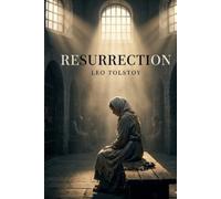 Leo Nikolayevich Tolstoy Resurrection (Tascabile)