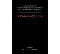 Leo O'Donovan A World of Grace (Tascabile)