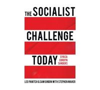 Leo Panitch Sam Gindin The Socialist Challenge Today (Copertina rigida)