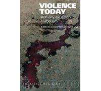 Leo Panitch Violence Today (Tascabile) Socialist Register