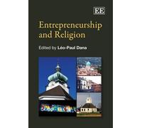 Léo-Paul Dana Entrepreneurship and Religion (Copertina rigida)