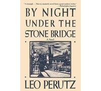 Leo Perutz By Night Under the Stone Bridge (Tascabile)