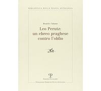 Leo Perutz: un ebreo praghese contro l'oblio