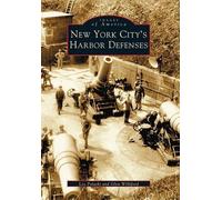 Leo Polaski Glen Williford New York City's Harbor Defenses (Tascabile)