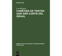 Leo Pollmann Chrétien de Troyes und der Conte del Graal (Copertina rigida)