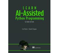 Leo Porter Danie Learn AI-Assisted Python Programming, Secon (Copertina rigida)