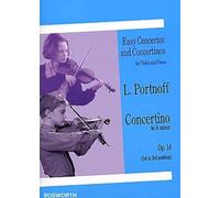 Leo Portnoff: Concertino in A Minor Op. 14 1st and 3rd Position: Violin and Piano