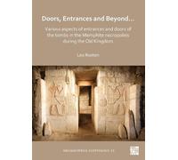 Leo Roeten Doors, Entrances and Beyond... Various Aspects of Entranc (Tascabile)