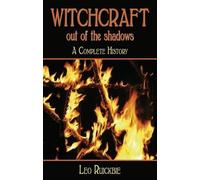Leo Ruickbie Witchcraft: Out of the Shadows (Tascabile)