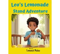 Leo’s Lemonade Stand Adventure
