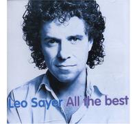 Leo Sayer - All The Best (Aus Exclusive)