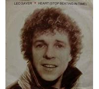 Leo Sayer - Heart Stop Beating In Time / I Don't Need Dreaming [Vinile 7 pollici - 45 Giri]