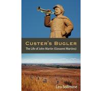 Leo Solimine Custer's Bugler (Tascabile)
