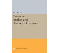 Leo Spitzer Essays on English and American Literature (Tascabile)