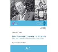Leo Strauss lettore di Hobbes. Crisi della modernità e critica della religione