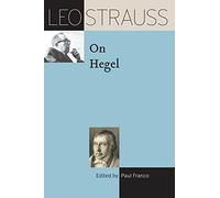 Leo Strauss on Hegel
