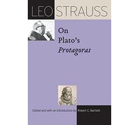 Leo Strauss on Plato's Protagoras