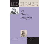 Leo Strauss on Plato's Protagoras