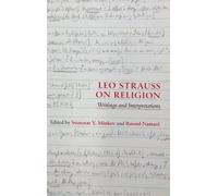Leo Strauss on Religion: Writings and Interpretations-Copertina rigida