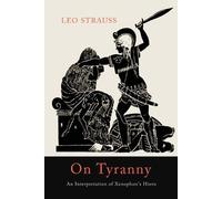 Leo Strauss On Tyranny (Tascabile)