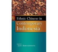 Leo Suryadinata Ethnic Chinese in Contemporary Indonesia (Copertina rigida)