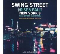 Leo T. Sullivan Swing Street (Copertina rigida)
