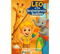 Leo & The Brainstormin Buddies: Cleaning Day: 2