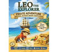 Leo the Explorer Pirate Adventure Official Activity Book Companion: Mazes, Puzzles, Treasure Hunts, Drawing Activities, and More for Ages 4-8