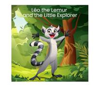 Léo the Lemur and the Little Explorer