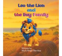 Leo the Lion and the Ray Family