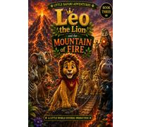 Leo The Lion mountain of Fire: 3