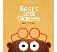 Leo Timmers Bear's Lost Glasses (Copertina rigida)