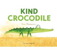 Leo Timmers Kind Crocodile (Libro di cartone)