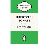 Leo Tolstoi Olg Kreutzersonate: Novelle - Penguin Edition (Deutsche (Tascabile)