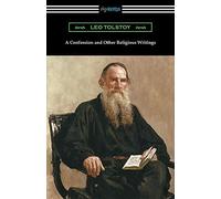 Leo Tolstoy A Confession and Other Religious Writings (Tascabile)
